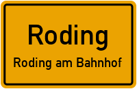 Alaunweg in RodingRoding am Bahnhof