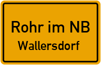 Wallersdorf in 93352 Rohr im NB (Wallersdorf)