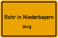 Straßen in Rohr in Niederbayern Berg