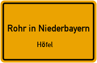 Straßen in Rohr in Niederbayern Höfel
