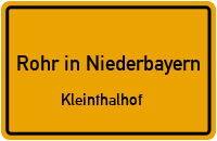 Straßen in Rohr in Niederbayern Kleinthalhof