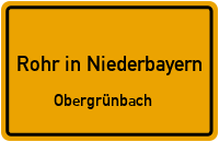 Straßen in Rohr in Niederbayern Obergrünbach