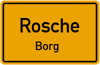 Dorfstraße in RoscheBorg