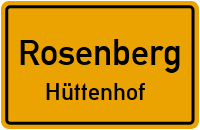 Hüttenhof in RosenbergHüttenhof