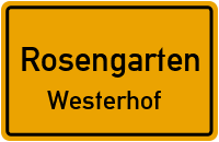 Westerhofer Straße in RosengartenWesterhof