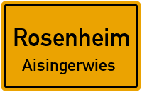 Am Rehwinkel in RosenheimAisingerwies