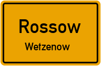 Wetzenow in RossowWetzenow