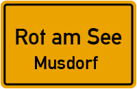 Mittlerer Weg in Rot am SeeMusdorf