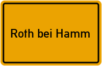 Ortsschild Roth bei Hamm