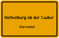 Straßenverzeichnis Rothenburg ob der Tauber Dürrenhof