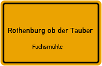 Fuchsloch in Rothenburg ob der TauberFuchsmühle