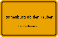 Straßenverzeichnis Rothenburg ob der Tauber Leuzenbronn