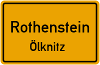 Schulstraße in RothensteinÖlknitz