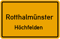Höchfelden in RotthalmünsterHöchfelden