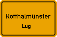 Lug in 94094 Rotthalmünster (Lug)