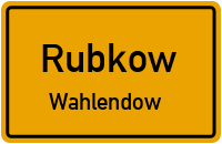 Ringstraße in RubkowWahlendow