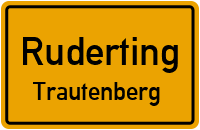 Straßenverzeichnis Ruderting Trautenberg