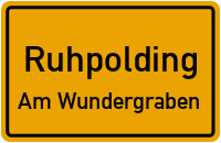 Bartholomäus-Bacher-Straße in RuhpoldingAm Wundergraben