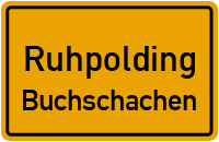 Brandstätter Straße in 83324 Ruhpolding (Buchschachen)