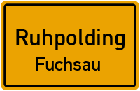 Straßenverzeichnis Ruhpolding Fuchsau