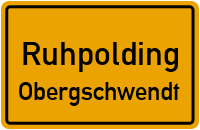 Straßenverzeichnis Ruhpolding Obergschwendt