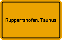 Ortsschild von Gemeinde Ruppertshofen, Taunus in Rheinland-Pfalz