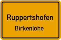 Waldstraße in RuppertshofenBirkenlohe