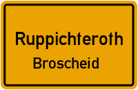 Broscheider Straße in RuppichterothBroscheid