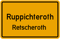 Retscherother Straße in RuppichterothRetscheroth