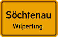 Straßenverzeichnis Söchtenau Wilperting