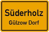 Straßen in Süderholz Gülzow Dorf
