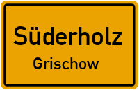 Straßen in Süderholz Grischow