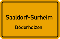 Straßenverzeichnis Saaldorf-Surheim Döderholzen