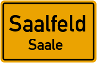 Ortsschild Saalfeld / Saale