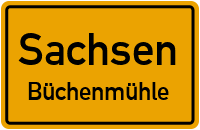 Straßen in Sachsen Büchenmühle