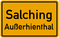 Außerhienthal in SalchingAußerhienthal