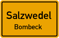 Bombeck in SalzwedelBombeck