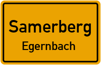 Straßen in Samerberg Egernbach