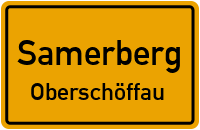 Straßenverzeichnis Samerberg Oberschöffau