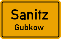 Straßen in Sanitz Gubkow