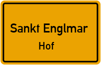 Hof in Sankt EnglmarHof
