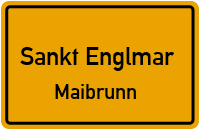 Straßenverzeichnis Sankt Englmar Maibrunn