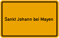 City Sign Sankt Johann bei Mayen
