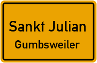 Neugasse in Sankt JulianGumbsweiler