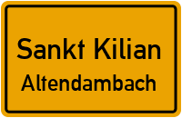 Alte Straße in Sankt KilianAltendambach