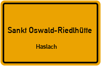 Straßen in Sankt Oswald-Riedlhütte Haslach
