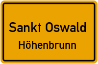 Höhenbrunner Straße in Sankt OswaldHöhenbrunn
