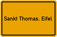 City Sign Sankt Thomas, Eifel