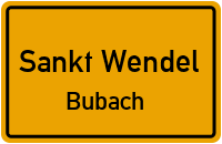 Straßenverzeichnis Sankt Wendel Bubach