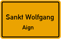 Aign in Sankt WolfgangAign